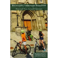 Bicycling Through Paradise: Historical Tours Around Cincinnati