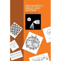 Mathematics, Magic and Mystery