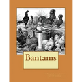 Bantams