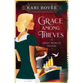 Grace Among Thieves