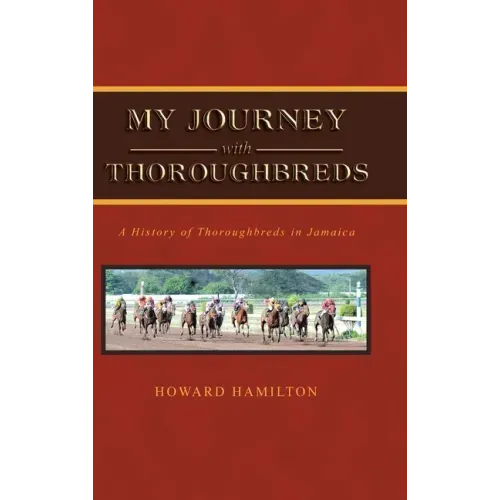 My Journey with Thoroughbreds