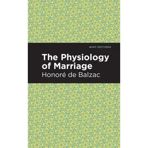 The Physiology of Marriage