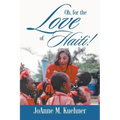 Oh, For The Love Of Haiti!