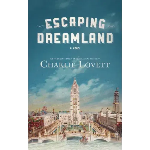 Escaping Dreamland