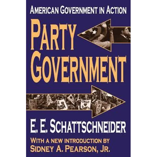 Party Government: American Government in Action