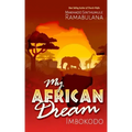 My African Dream: Imbokodo