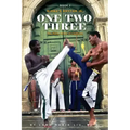 Book Two: Bimba's Rhythm is One, Two, Three: The Many Faces of Capoeira
