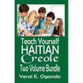 Teach Yourself Haitian Creole Two Volume Bundle