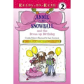 Annie and Snowball and the Dress-Up Birthday: Ready-To-Read Level 2