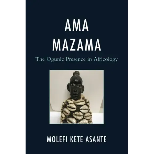 Ama Mazama: The Ogunic Presence in Africology