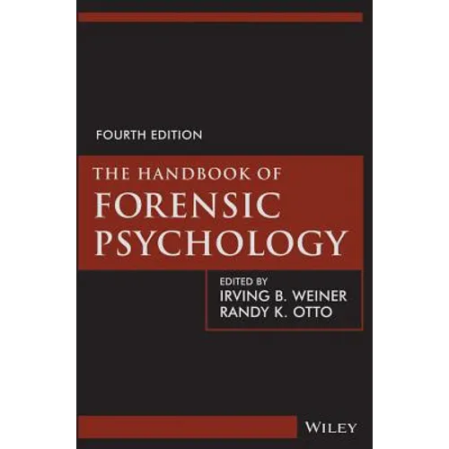 The Handbook of Forensic Psychology