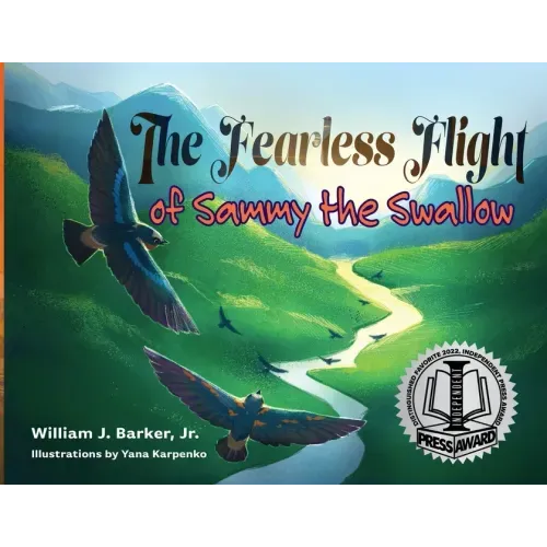 The Fearless Flight of Sammy the Swallow