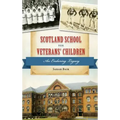 Scotland School for Veterans' Children: An Enduring Legacy