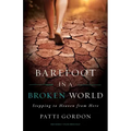 Barefoot in a Broken World