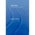 God's Gym: Divine Male Bodies of the Bible