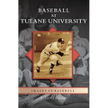 Baseball at Tulane University