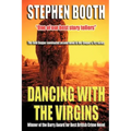 Dancing with the Virgins