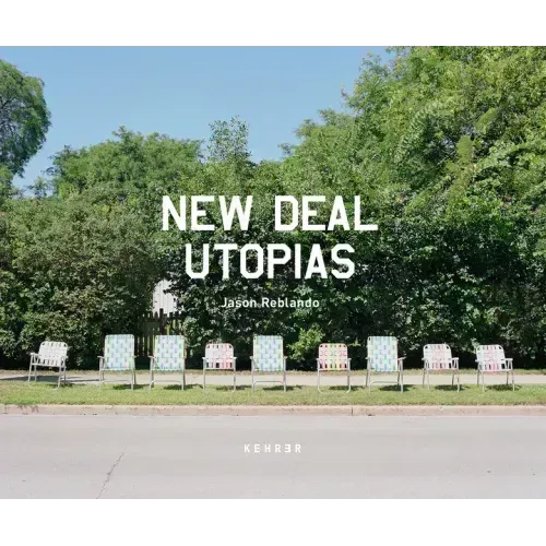 New Deal Utopias