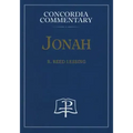 Jonah - Concordia Commentary