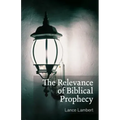 The Relevance of Biblical Prophecy