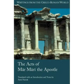 The Acts of Mar Mari the Apostle