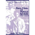 Race, Class, and Political Symbols: Rastafari and Reggae in Jamaican Politics