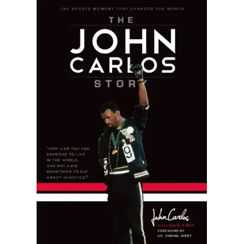 The John Carlos Story: The Sports Moment That Changed the World