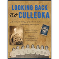 Looking Back at Culleoka: A pictorial history of Culleoka, Tennessee and surrounding communities