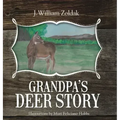 Grandpa's Deer Story