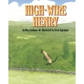 High-Wire Henry