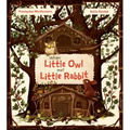 When Little Owl Met Little Rabbit