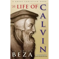 The Life of John Calvin
