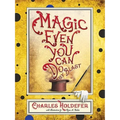 Magic Even You Can Do: By Blast