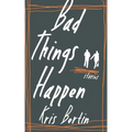 Bad Things Happen