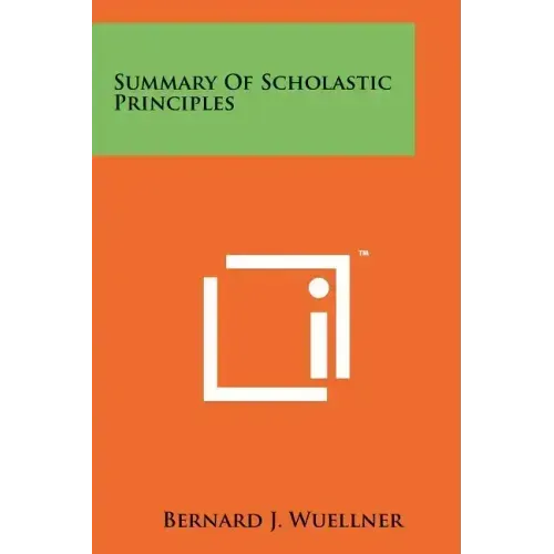 Summary Of Scholastic Principles