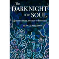The Dark Night of the Soul: A Journey from Absence to Presence