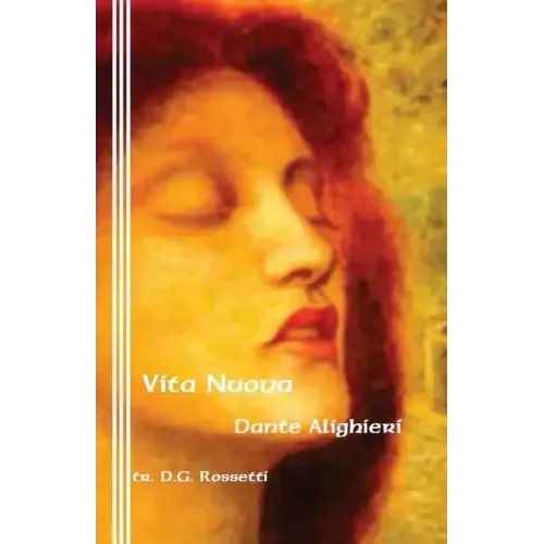 Vita Nuova: The New Life