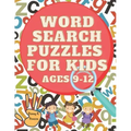 Word Search Puzzles for Kids ages 9-12 Penny R. Penson: Search and Find Word Search Books For Kids For Any Ages, Developing Kids Dexterity Activity Bo
