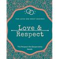 Love & Respect love book The Love She Most Desires: 8_5x11 inch love and respect