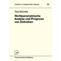 Nichtparametrische Analyse Und Prognose Von Zeitreihen