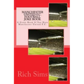 MANCHESTER UNITED F.C. Football Joke Book: A Great Book If You Hate Manchester United F.C.