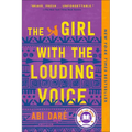 The Girl with the Louding Voice