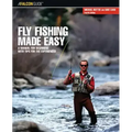 Fly Fishing Made Easy