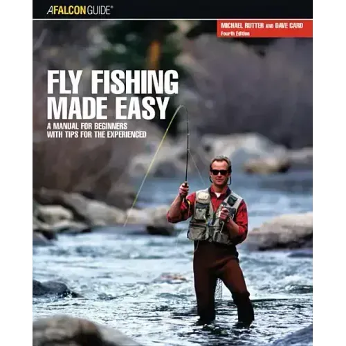 Fly Fishing Made Easy