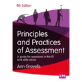 Principles and Practices of Assessment