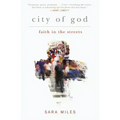 City of God: Faith in the Streets