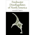 Freshwater Dinoflagellates of North America