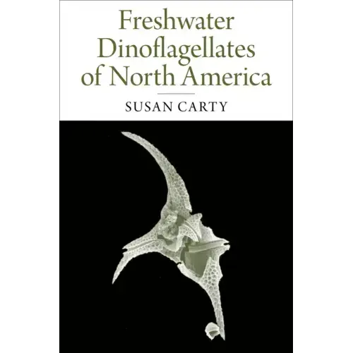 Freshwater Dinoflagellates of North America