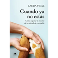 Cuando YA No Estás / When You Are Gone