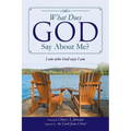 What Does God Say About Me?: I am who God says I am